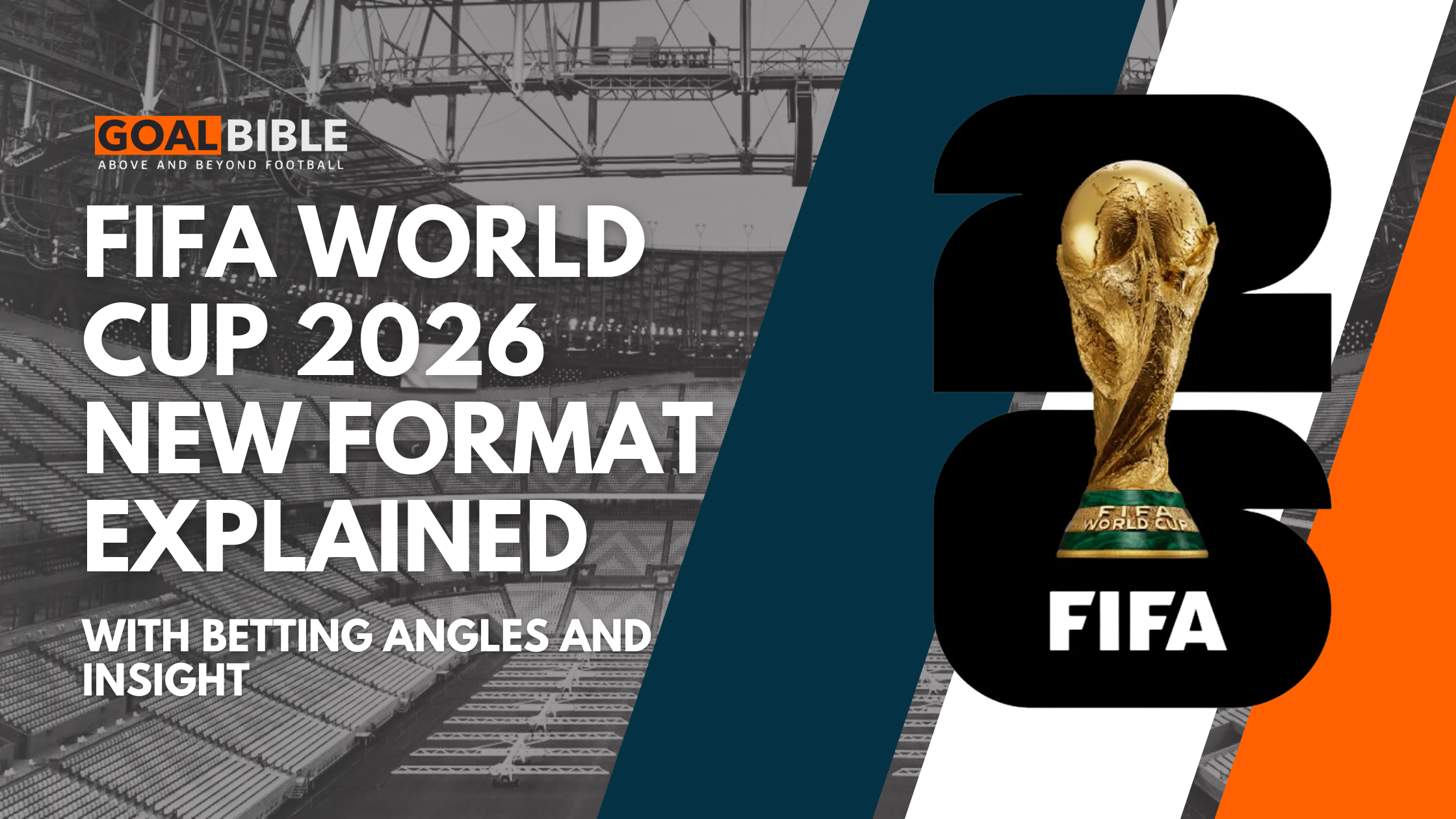4 Things You Must Know About 2026 World Cup New Format 
