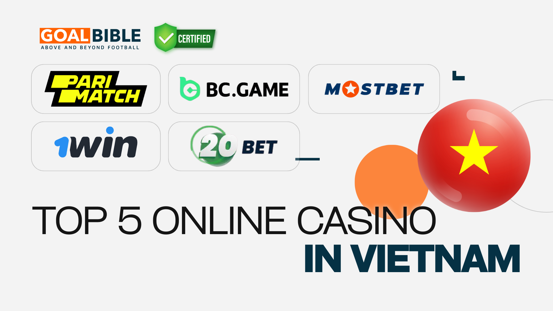 Latest 2026 Top 5 Best and Trusted Online Casino for Sports Betting players in Vietnam verifed by GoalBible Expert Punters