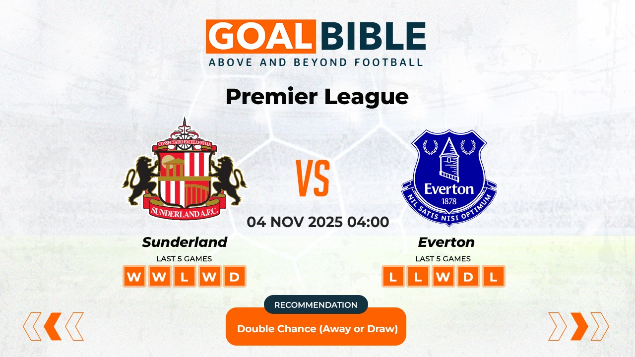 Sunderland vs Everton Premier League Free Football prediction by GoalBible Expert