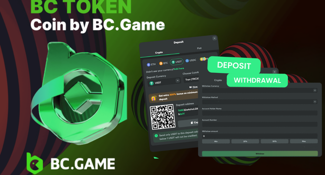 BC Game deposit and withdrawal method including BC Token